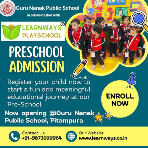 Guru Nanak Public School In Collaboration with Learn Ways Play School-Preschool Admission