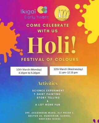 Ikigai  Early Years : Holi Celebration