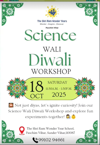 The Shri Ram Wonder Years: Science Wali Diwali Workshop