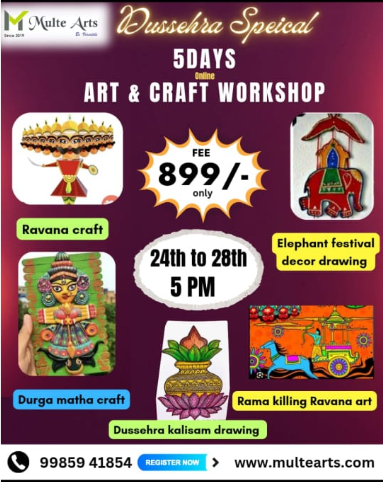 MulteArt- Dussehra Special Art & Craft Workshop