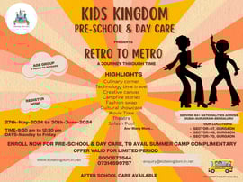 Kids Kingdom Pre-school & Day Care-Retro to Metro (Summer Camp)