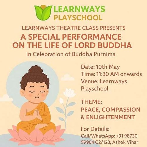 Learn Ways Play School-A Special Buddha Purnima Celebration