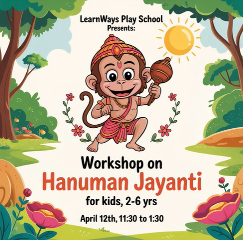 Learn Ways Play School-Hanuman Jayanti Workshop