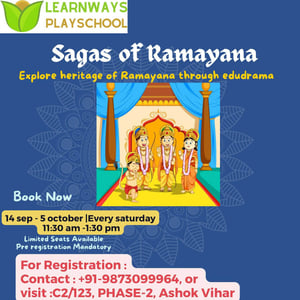 Learn Ways Play School-Sagas of Ramayana (Explore heritage of Ramayana through edudrama)