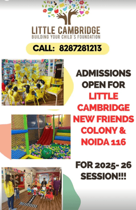Little Cambridge-Admissions Open for 2025 2026 session (New Friends Colony)
