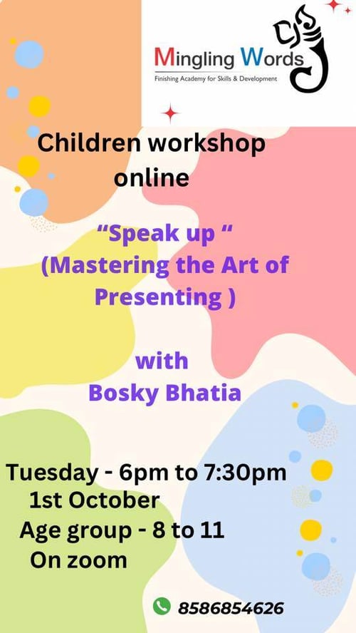 Mingling words-Mastering the Art of Presenting with Bosky Bhatia (Children workshop)