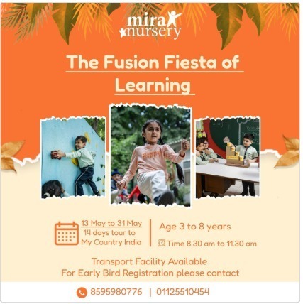 Mira Nursery-The Fusion Fiesta of Learning