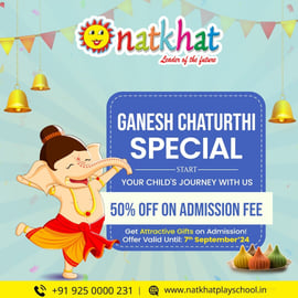 Natkhat Play School- Ganesh Chaturthi offer (50% off on Admission fee)