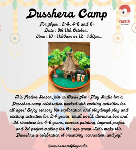 Oasis Art and Play Studio-Dusshera Camp