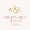 Organised chaos by juhi