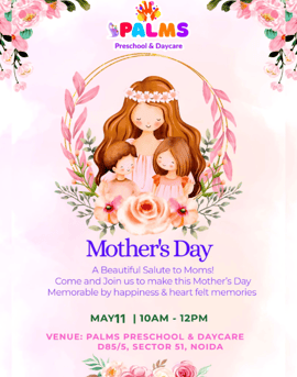 Palms Preschool & Daycare-Mothers Day Celebration