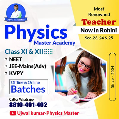 Physics Master Academy-physics Class For Xlth & Xllth