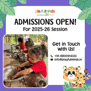 Playful Minds-Admissions Open for session 2025-2026
