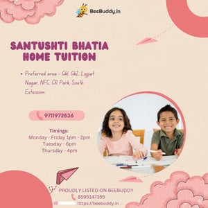 Santushti Bhatia Home Tuition- Home Tuitions