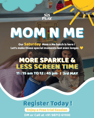 SIS Play Preschool-Mom N Me sessions a sensory-rich, expert led Saturday program