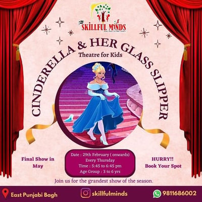 Skillful minds-Cinderella & Her Glass Slipper Theatre For Kids