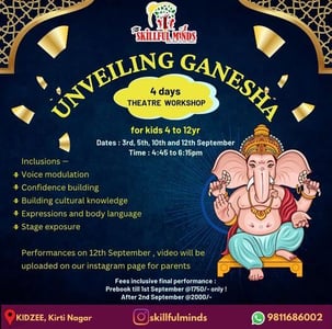 Skillful minds-Unveiling Ganesha 4 days Theatre workshop for kids