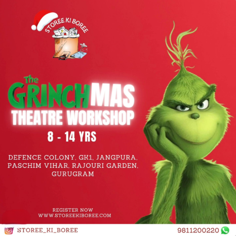 Storee ki Boree-The Grinchmas Theatre workshop for kids