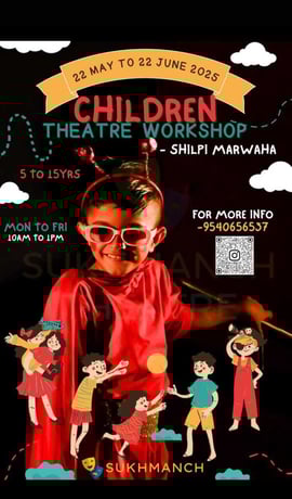 Sukhmanch Theatre-Children Theatre Workshop