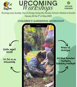 Sunder Nursery Park :Children Gardening Workshop