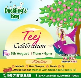 Ducklings Bay-Teej Celebration