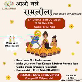 The Little Cambridge-Dussehra workshop (lets go to Ramlila)