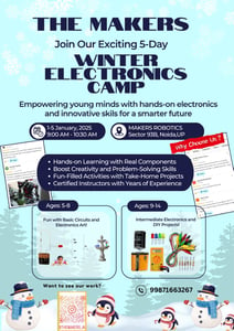 The makers robotics-Winter Electronics Camp