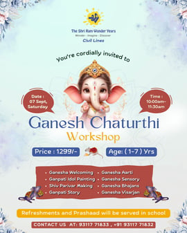 The Shri Ram Wonder Years & Kids Hive- Ganesh Chaturthi workshop for kids