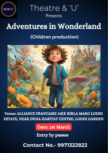 Theatre & U-Adventures in Wonderland Children production