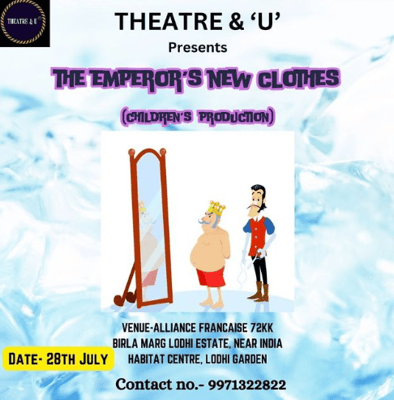 Theatre & U-The emperor's new clothes (Children's Production)