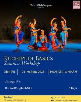 Triveni Kala Sangam-Kuchipudi Basics Summer Workshop