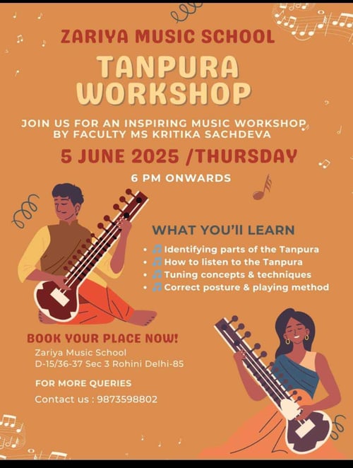 ZARIYA MUSIC SCHOOL: TANPURA WORKSHOP
