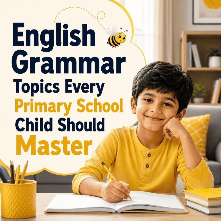 English Grammar Topics Every Primary School Child Should Master