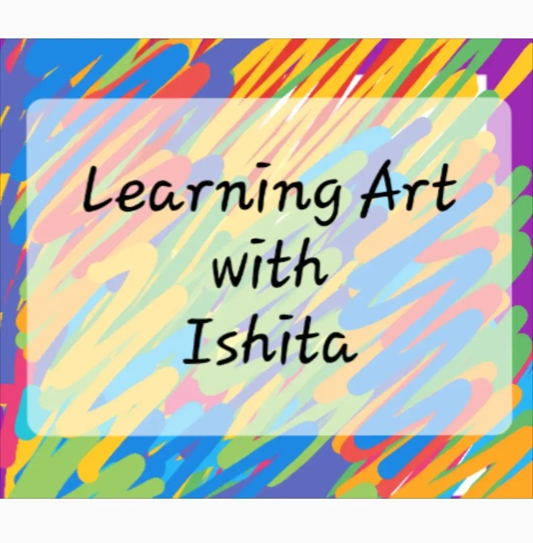 Learning Art with Ishita Online Art Academy