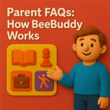 Parent FAQs: How BeeBuddy Works