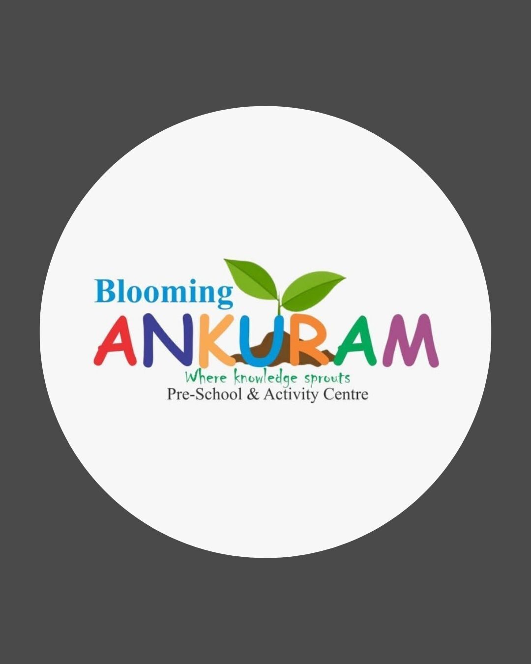 Blooming Ankuram Pre-School & Activity Centre