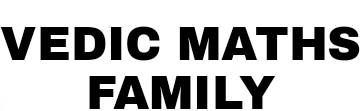 Vedic Maths Family
