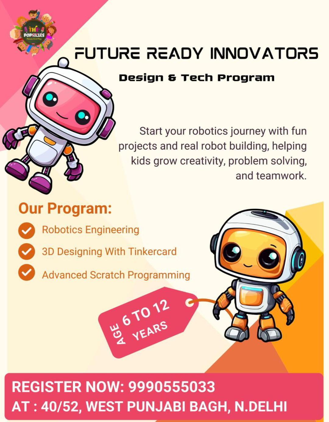 The Popsicles-Future Ready Robotics & Tech Camp