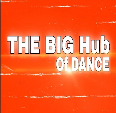 The Big Hub Of Dance