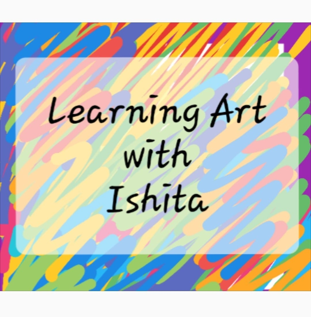 Learning Art with Ishita Online Art Academy